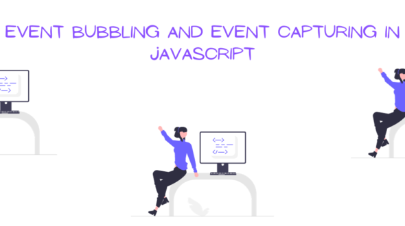 Event Bubbling and Event Capturing in JavaScript – Explained with Examples