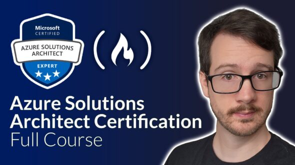 Become an Azure Solutions Architect Expert – Pass the AZ-305 Exam