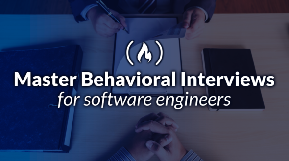 Mastering Behavioral Interviews for Software Developers