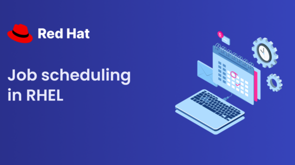 Job Scheduling in RHEL – cron and at Explained with Examples