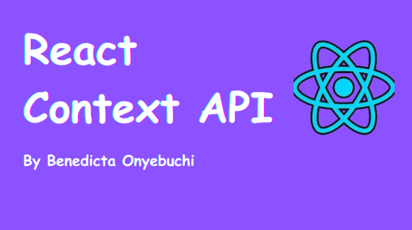 How to Use React Context in Your Project – Beginner’s Guide