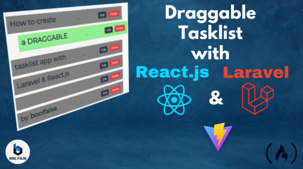 How to Use React.js with Laravel to Build a Draggable Tasklist App