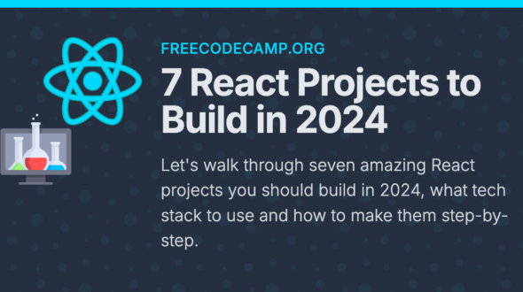7 React Projects to Build in 2024