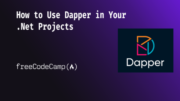 How to Use Dapper in Your .NET Projects