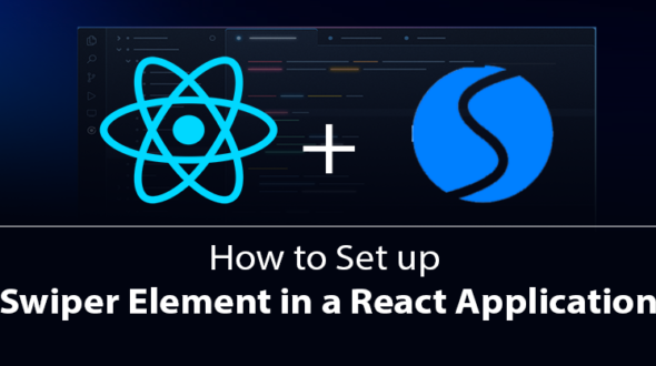 How to Set up Swiper Element in a React Application