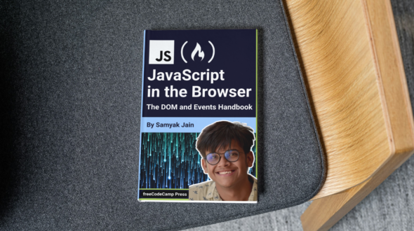 JavaScript in the Browser – How the Document Object Model (DOM) and Events Work