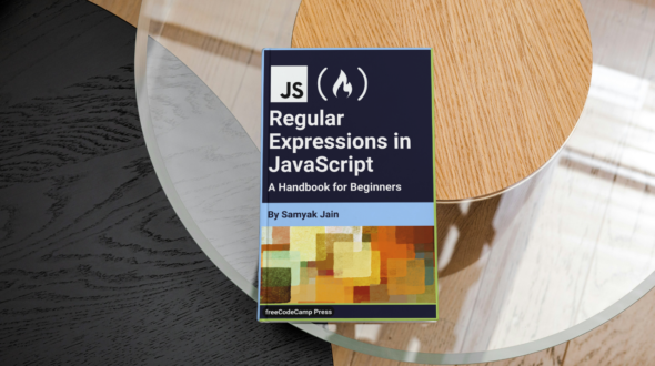 Regular Expressions (RegEx) in JavaScript – A Handbook for Beginners