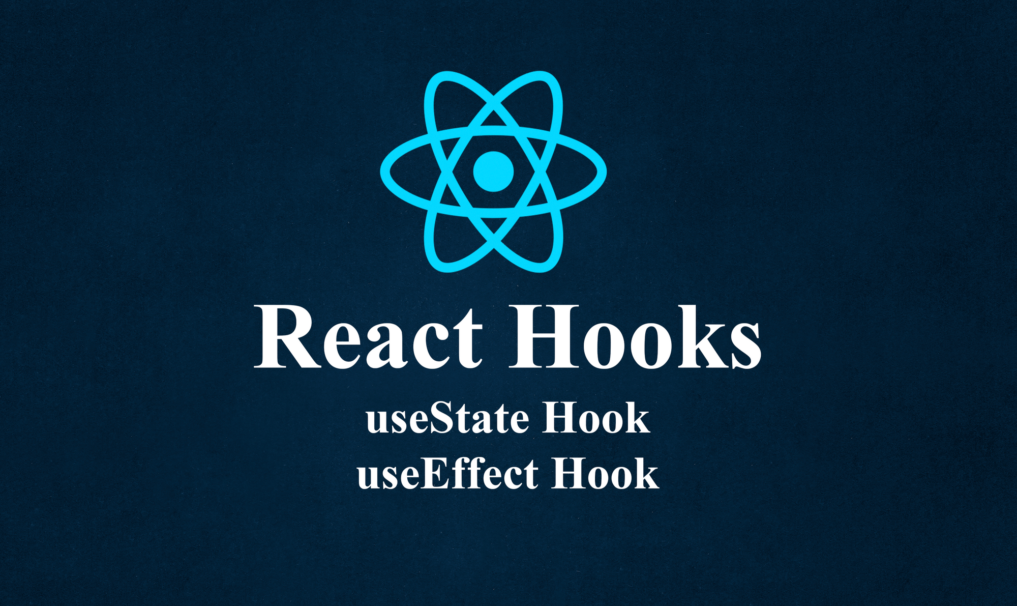 React Hooks – How to Use the useState & useEffect Hooks in Your Project