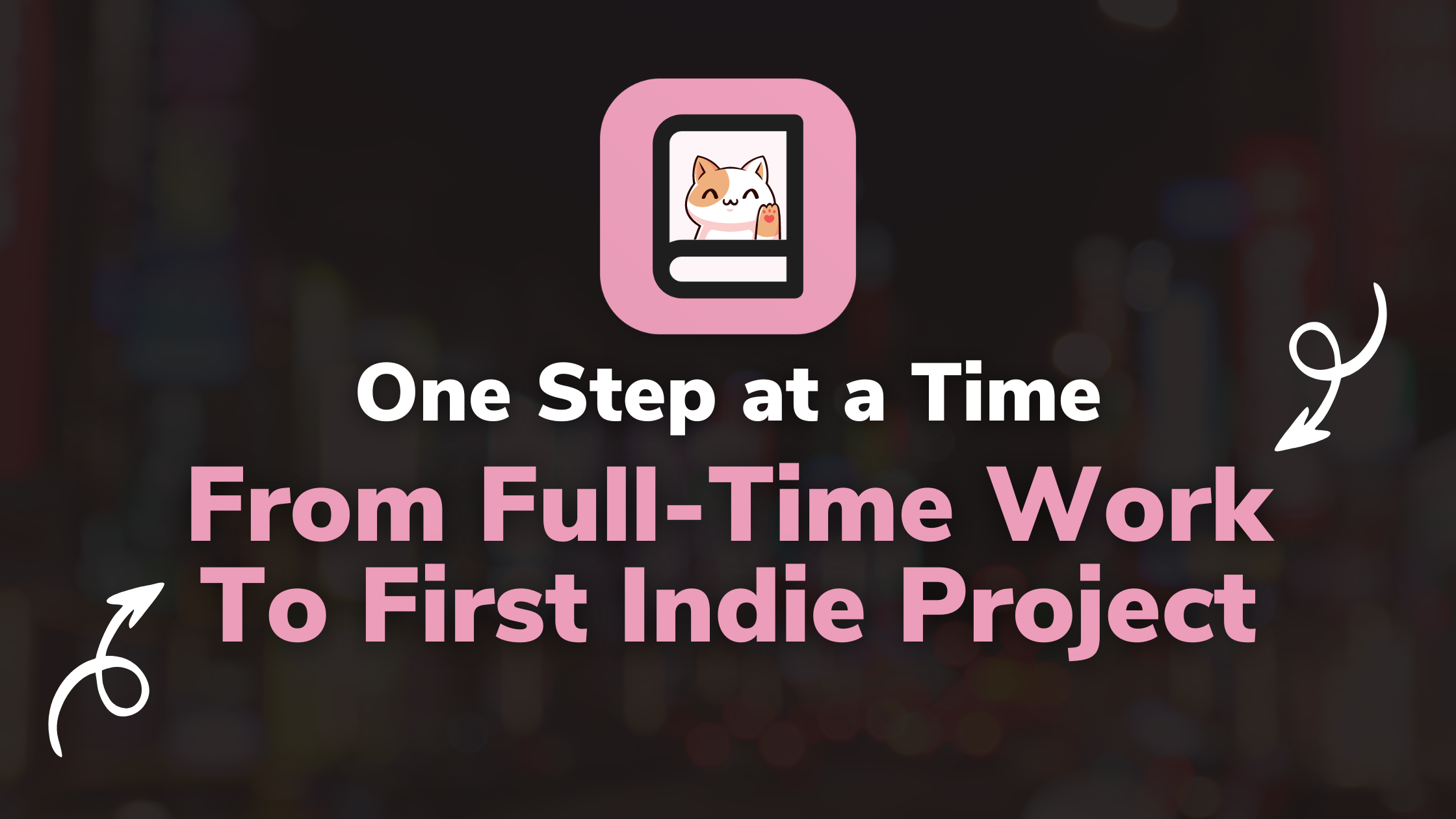 My Journey from Full-time Software Engineer to First Indie Project